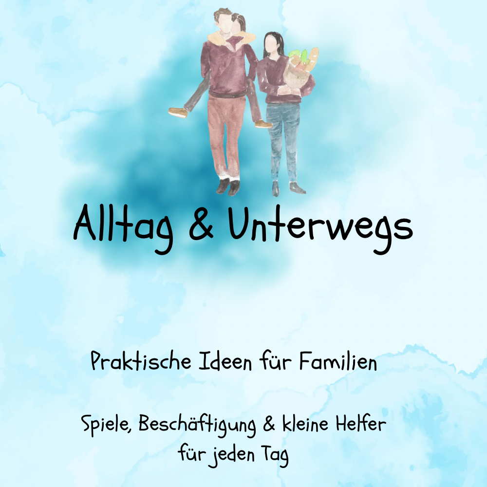 Alltag & Unterwegs