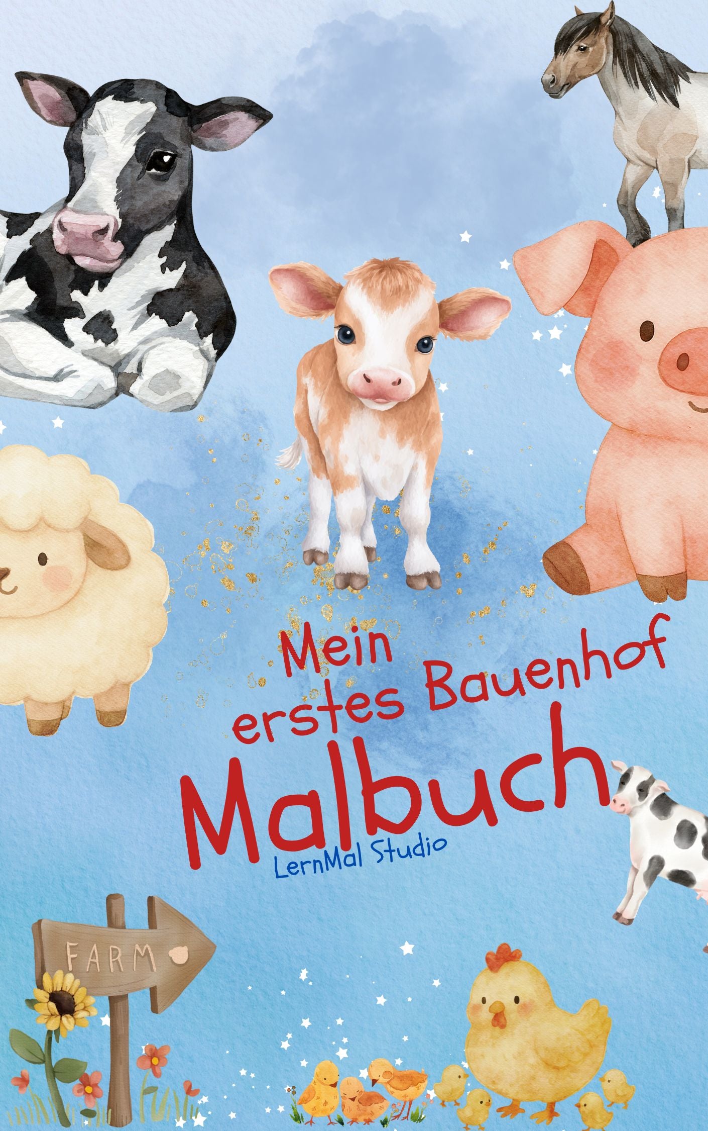 Meine ersten Bauernhoftiere Malbuch