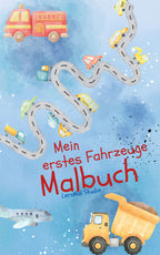 Mein erstes Fahrzeuge Malbuch