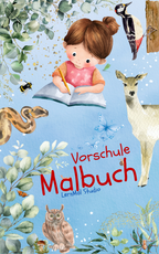 Das Vorschulbuch für Kinder – Umfangreiches Lernmaterial für den Schulstart als PDF Download