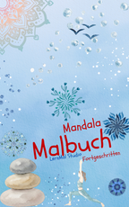 Fortgeschrittene Mandalas – Malbuch mit 10 komplexen Motiven als PDF Download