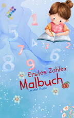 Mein erstes Zahlen Lern- und Malbuch – 26 Seiten als PDF zum Download